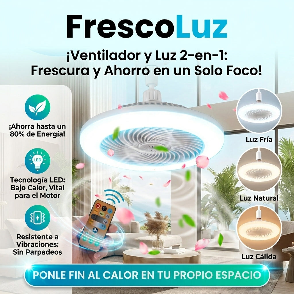 FRESCOLUZ ™ |Foco Ventilador 2 EN 1💡🌬️