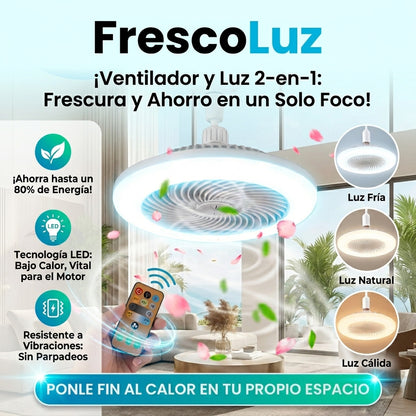 FRESCOLUZ ™ |Foco Ventilador 2 EN 1💡🌬️